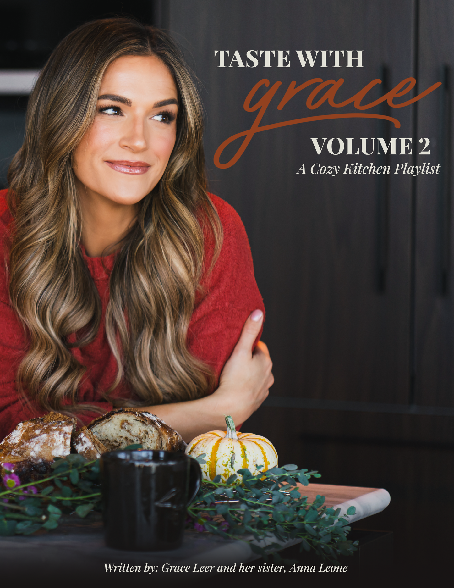 Taste with Grace- Volume 2 "A Cozy Kitchen Playlist"